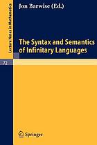 The Syntax and semantics of infinitary languages