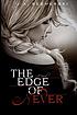 The edge of never : a novel 
