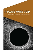 A place more void