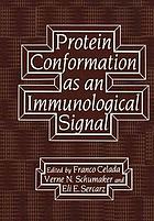 Protein conformation as an immunological signal