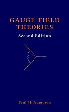Gauge field theories