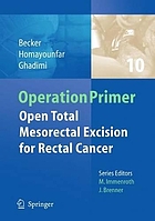 Open total mesorectal excision for rectal cancer