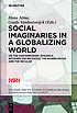 Introduction%25253A Social imaginaries in a globalizing world