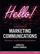 Marketing communications : frameworks, theories, and applications