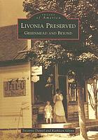 Livonia preserved : Greenmead and beyond