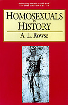 Homosexuals in history : a study of ambivalence in society, literature, and the arts
