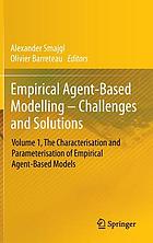 The characterisation and parameterisation of empirical agent-based models