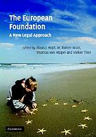 The European Foundation : a new legal approach