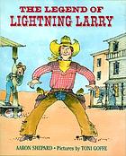 The legend of Lightning Larry