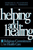 Helping and healing religious commitment in health care