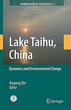 Lake Taihu, China : dynamics and environmental change