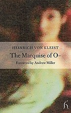 The Marquise of O : and other stories