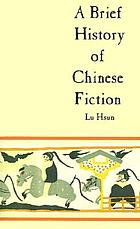 A brief history of Chinese fiction