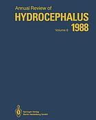 Annual review of hydrocephalus
