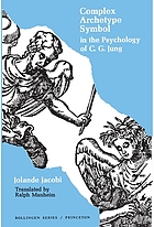 Complex/archetype/symbol in the psychology of C.G. Jung