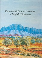 Eastern and central Arrernte to English dictionary