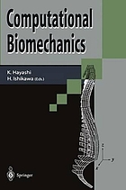 Computational biomechanics