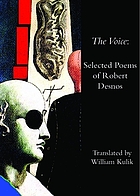 The voice of Robert Desnos : selected poems