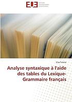 Analyse syntaxique à l'aide des tables du Lexique-Grammaire du français