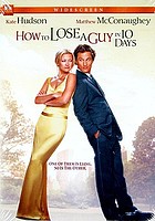 How to lose a guy in 10 days