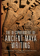 The decipherment of ancient Maya writing