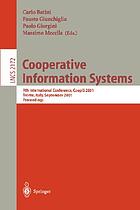 Cooperative information systems : 9th international conference, CoopIS 2001, Trento, Italy, September 5-7, 2001 : proceedings