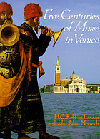 Five centuries of music in Venice