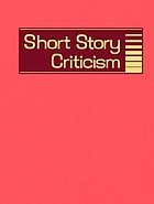 Short story criticism : criticism of the works of short fiction writers. Volume 67