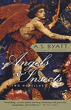 Angels & insects : two novellas