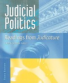 Judicial politics : readings from Judicature