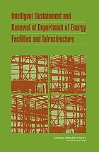 Intelligent sustainment and renewal of Department of Energy facilities and infrastructure