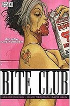 Bite club 3