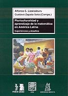 Pluriculturalidad y aprendizaje de la matemática en América Latina : experiencias y desafíos