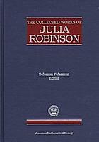 The collected works of Julia Robinson