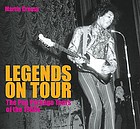 Legends on tour : the pop package tours of the 1960s
