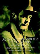 Alvin Langdon Coburn, photographer : an autobiography with over 70 reproductions of his works
