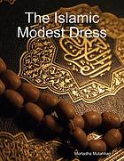 The Islamic modest dress