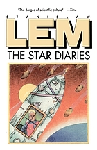 Memoirs of a space traveler : further reminiscences of Ijon Tichy