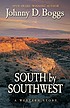 South by southwest : a Western story 