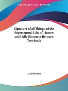 The signature of all things, with other writings