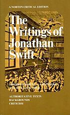 The writings of Jonathan Swift; authoritative texts, backgrounds, criticism