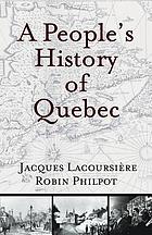 A people's history of Quebec