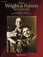 The Wright & Forrest songbook