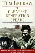 The greatest generation speaks