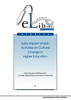Early impact of eLIB activities on cultural change in higher education : a supporting study in the JISC Electronic Libraries (eLib) Programme
