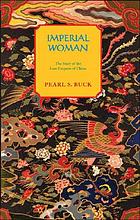 Imperial woman; a novel