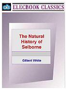 The natural history of Selborne