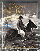 Down Cut Shin Creek : the pack horse librarians of Kentucky