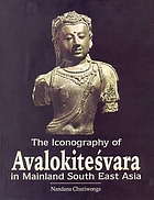 The iconography of Avalokiteśvara in Mainland South East Asia