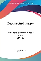 Dreams and images : an anthology of Catholic poets
